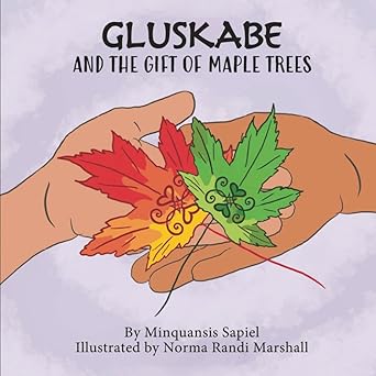 Storytrail: Gluskabe and the Gift of Maple Trees